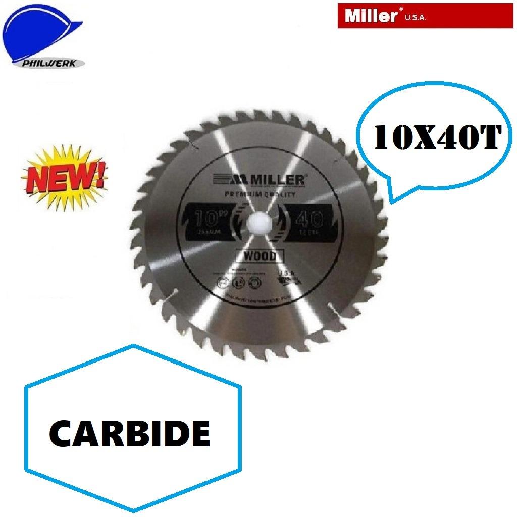 Miller Circular Saw Blade 10inches - 255mm 40teeth (CARBIDE)